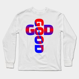 God is good Long Sleeve T-Shirt